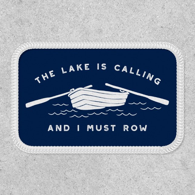 The Lake is Calling And I Must Row, Rowboat Patch (Front)