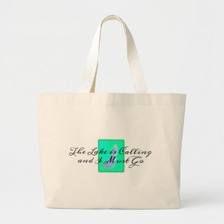 The Lake is Calling I Must Go Large Tote Bag