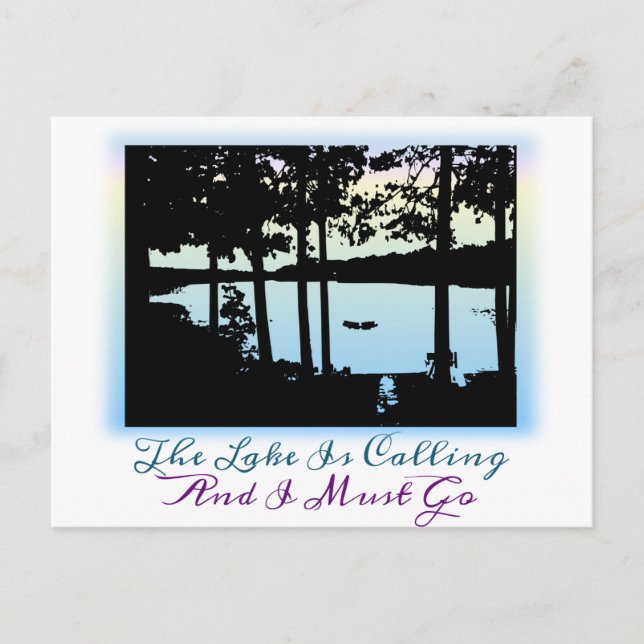 The Lake is Calling I Must Go Postcard (Front)