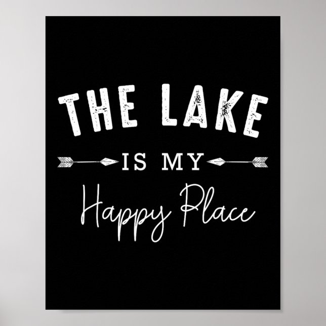 The Lake Is My Happy Place Camping Fishing Boating Poster (Front)