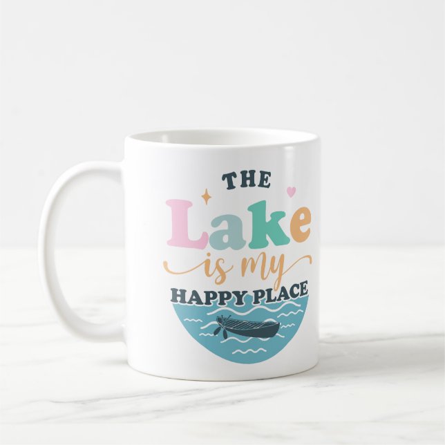 The Lake is my Happy Place Coffee Mug (Left)