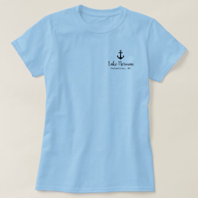 The Lake is my Happy Place custom lake name T-Shirt (Design Front)