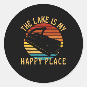 The Lake Is My Happy Place Pontoon Boat Classic Round Sticker