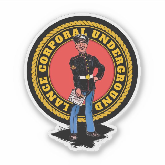 The "Lance Corporal Underground" Sticker (Front)