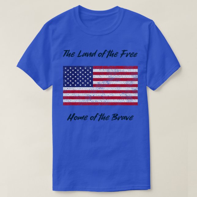 The Land of the Free 4th of July T-Shirt (Design Front)