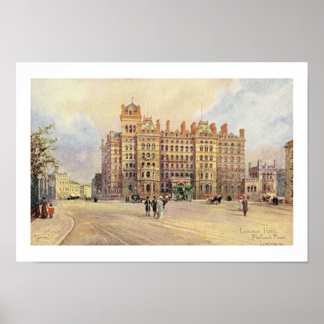 The Langham Hotel, Portland Place, London W. Poster (Front)