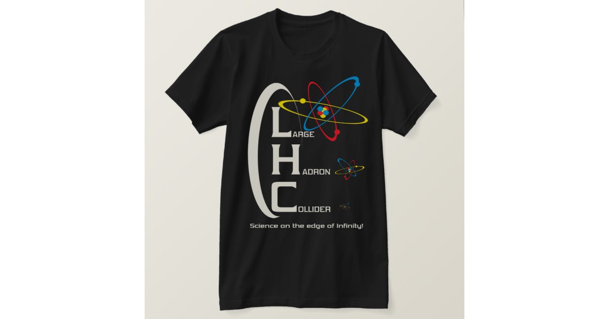 hadron collider t shirt