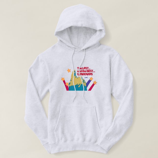 The Last and the Best Canadians Hoodie (Design Front)