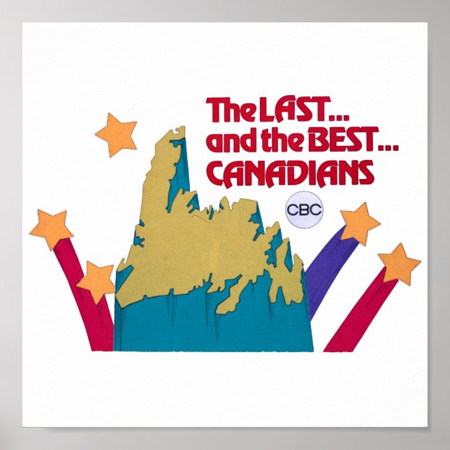 The Last and the Best Canadians Poster (Front)