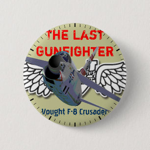 The Last Gunfighter Vought F-8 Crusader B Button