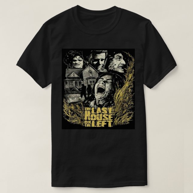 The last house on the left T-Shirt (Design Front)