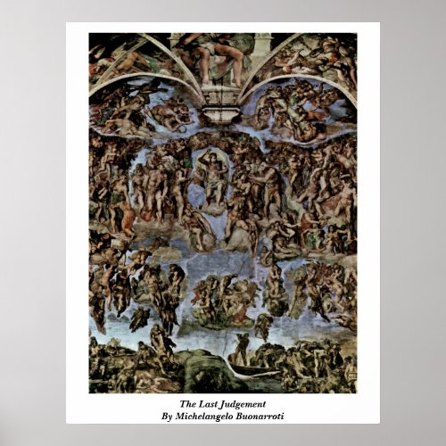 The Last Judgement By Michelangelo Buonarroti Poster