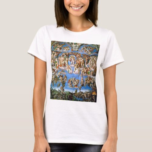 The Last Judgement Michelangelo 1536_1541 T_Shirt