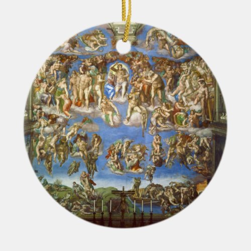 The Last Judgment Fresco by Michelangelo Ceramic Ornament