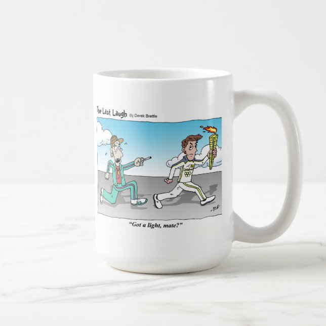 The Last Laugh - Got A Light, Mate? Coffee Mug (Right)