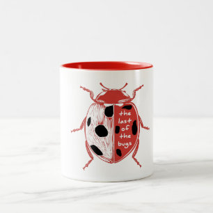 The Last Of The Bugs , Bug Lover Ladybug Two-Tone Coffee Mug