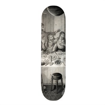 The Last Supper 2 Of 5 Skateboard by vintageworks at Zazzle