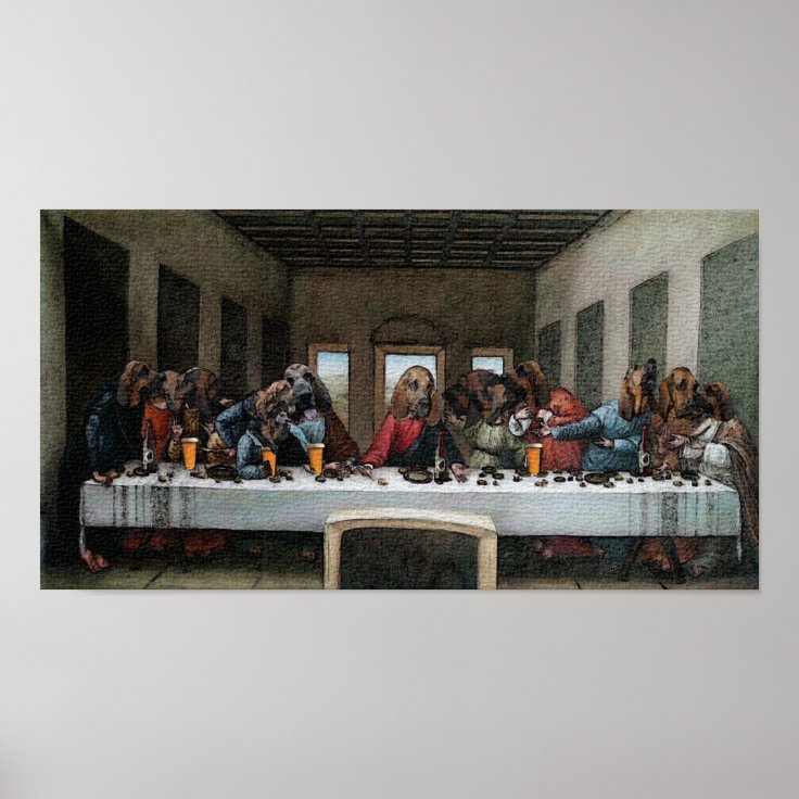 The Last Supper, Baying Hound Style Poster | Zazzle