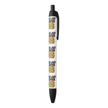 The Last Supper Black Ink Pen by BestLook at Zazzle