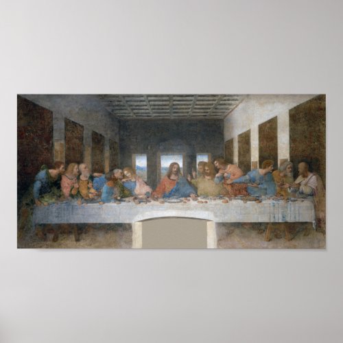 The Last Supper Leonardo da Vinci 1495_1498 Poster