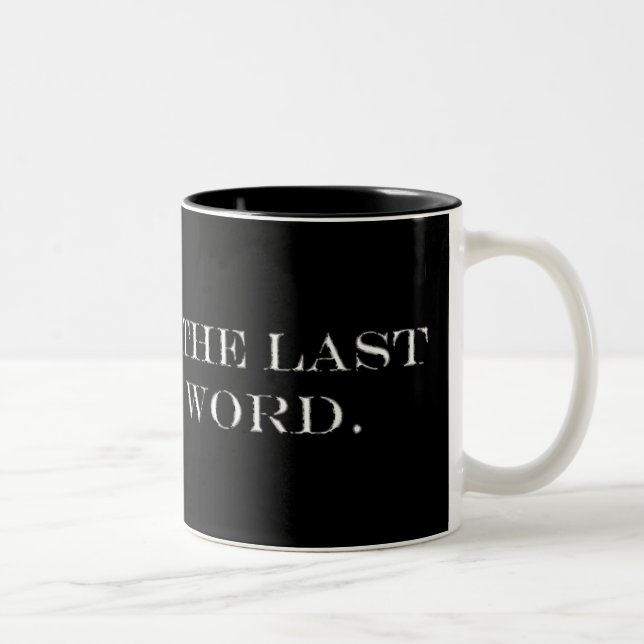 The Last Word Two-Tone Coffee Mug (Right)