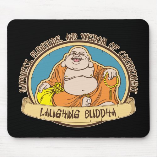 The Laughing Buddha Mouse Pad