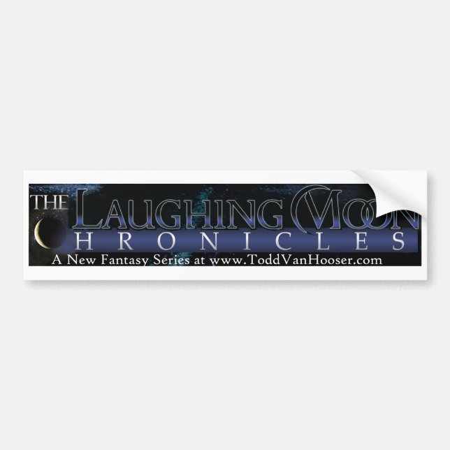 The Laughing Moon Chronicles Bumper Sticker (Front)