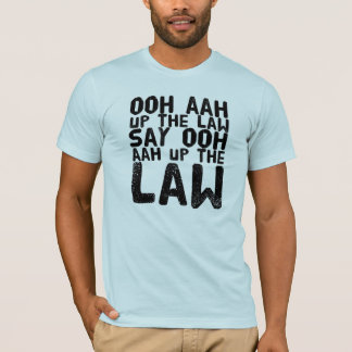 The Law - T-Shirt - Ooh Aah