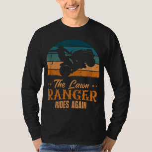 The Lawn Ranger Rides Again Garden Power Cutting M T-Shirt