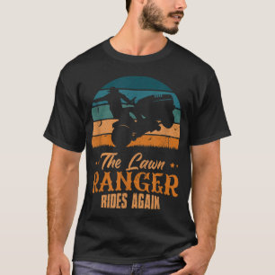 The Lawn Ranger Rides Again Garden Power Cutting M T-Shirt