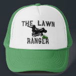 The Lawn Ranger Trucker Hat<br><div class="desc">The lawn ranger hat. Funny gift for your favorite lawnmower man or woman.</div>