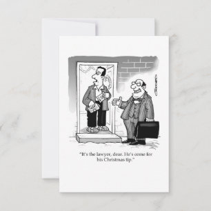 The lawyer comes for his Christmas tip