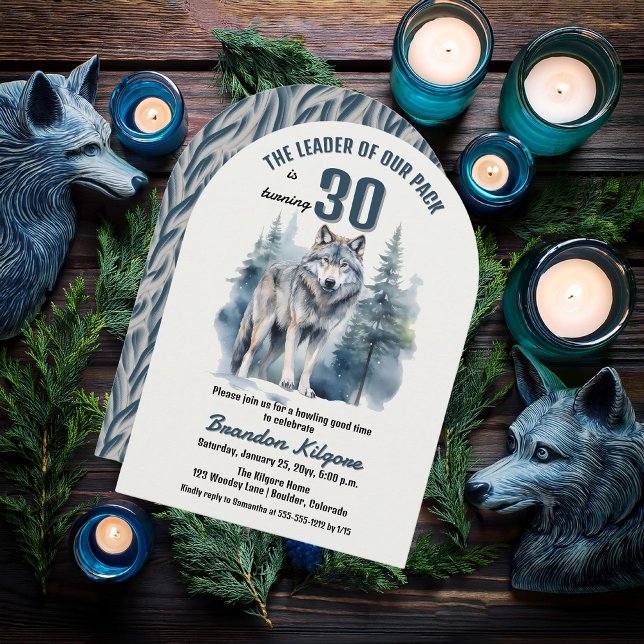 The Leader of Our Pack Wolf 30th Birthday Party Invitation ("The Leader of Our Pack is Turning 30" 30th Birthday Arched Invitation)