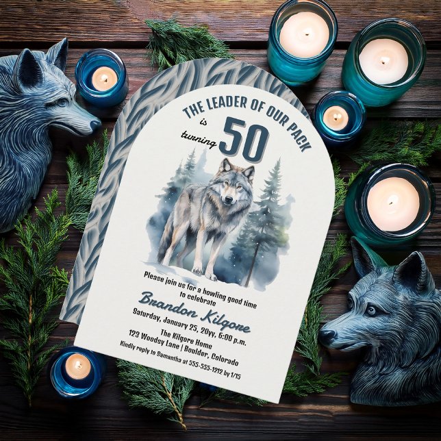 The Leader of Our Pack Wolf 50th Birthday Party Invitation ("The Leader of Our Pack is Turning 50" 50th Birthday Arched Invitation)