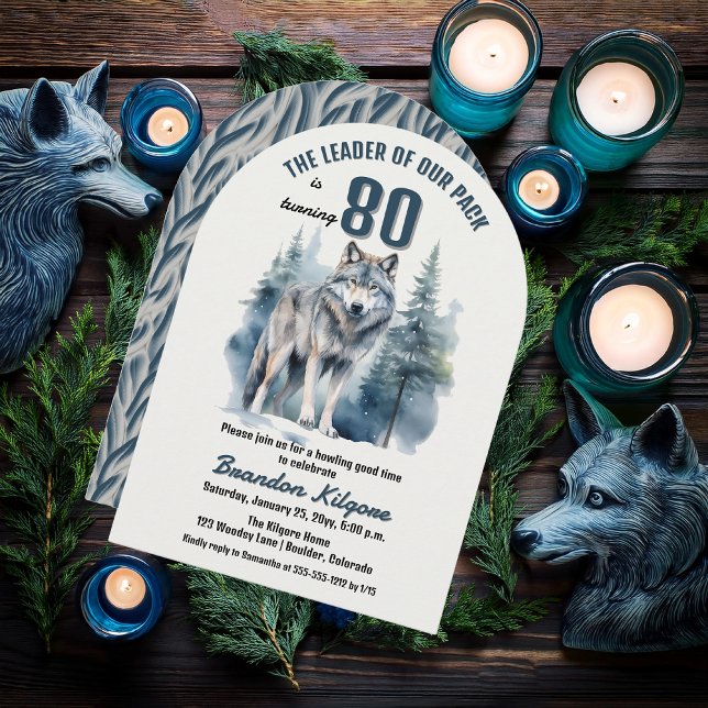 The Leader of Our Pack Wolf 80th Birthday Party Invitation ("The Leader of Our Pack is Turning 80" 80th Birthday Arched Invitation)