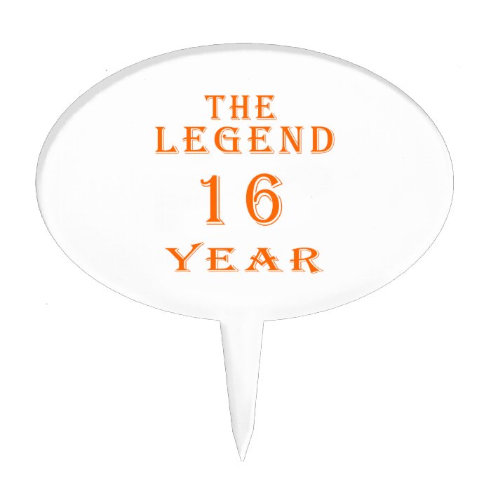 The Legend 16 Year Cake Topper