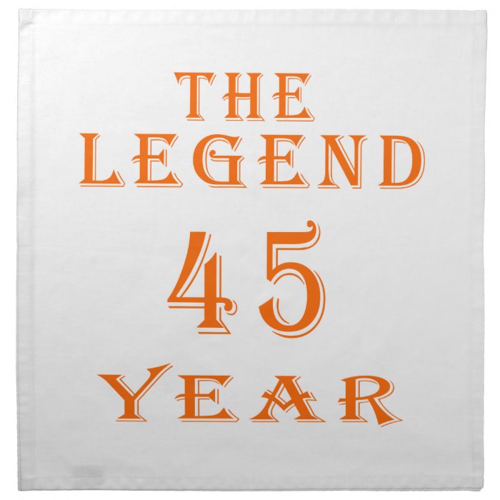 The Legend 45 Year Printed Napkins