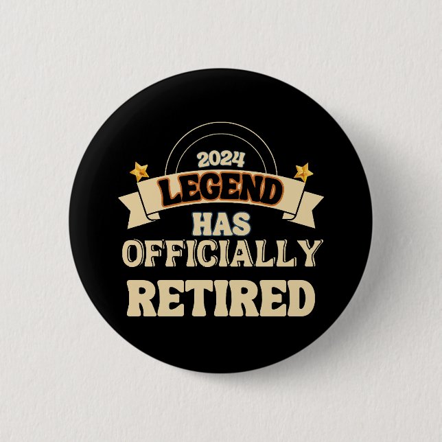 The legend has officially retired button (Front)