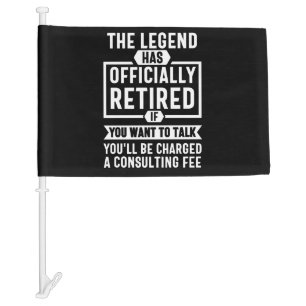 the legend Has Officially Retired Car Flag