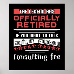 The Legend Has Officially Retired Funny Retirement Poster