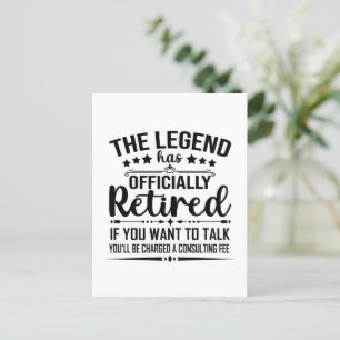 The legend has officially retired fuuny retirement postcard