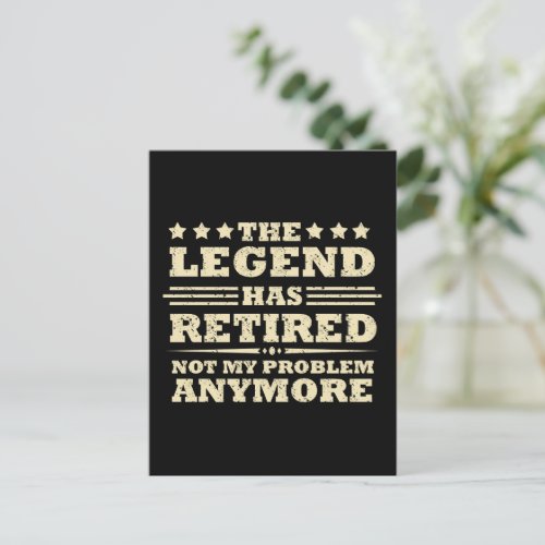 The legend has officially retired fuuny retirement postcard