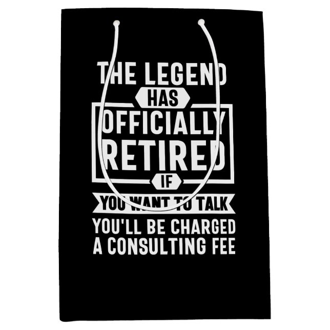 the legend Has Officially Retired Medium Gift Bag (Front)