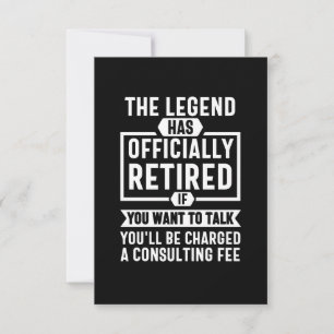 the legend Has Officially Retired Note Card