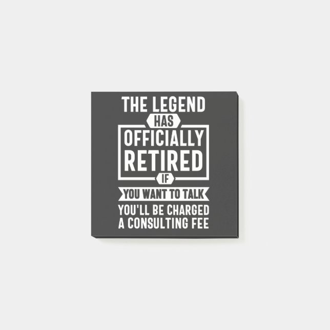 the legend Has Officially Retired Post-it Notes (Front)