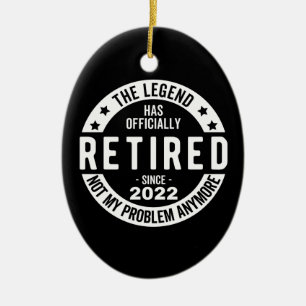 The Legend Has Officially Retired, Retired 2022 Ceramic Ornament