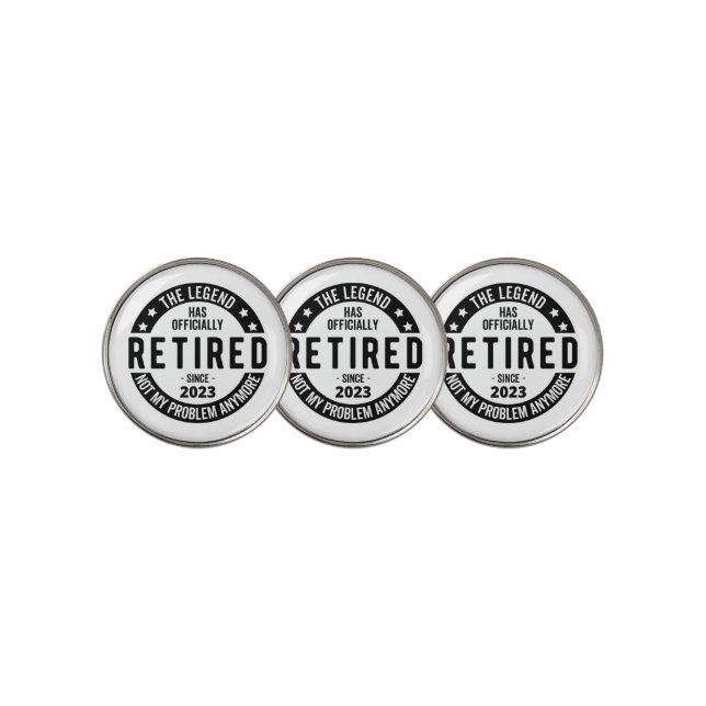 The Legend Has Officially Retired, Retired 2023 Golf Ball Marker (3 Up)