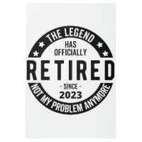 The Legend Has Officially Retired, Retired 2023