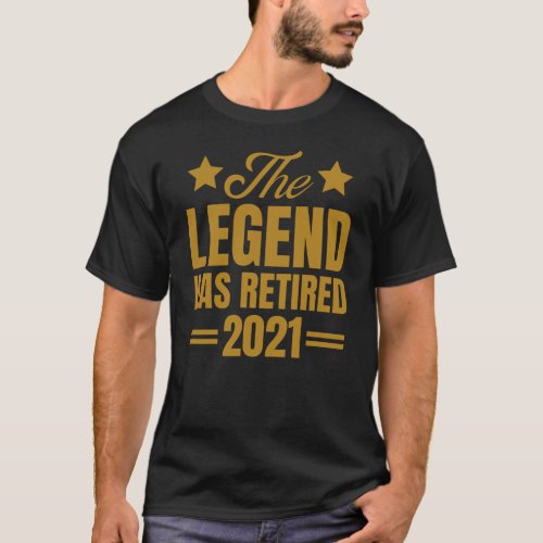 The Legend Has Retired 2021 Retro Vintage Gold T_Shirt