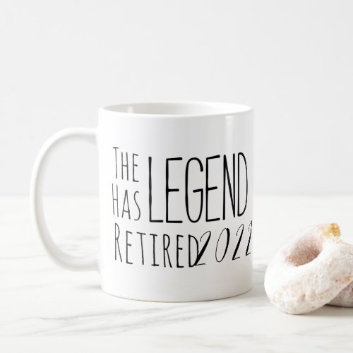 The Legend Has Retired 2022 Coffee Mug